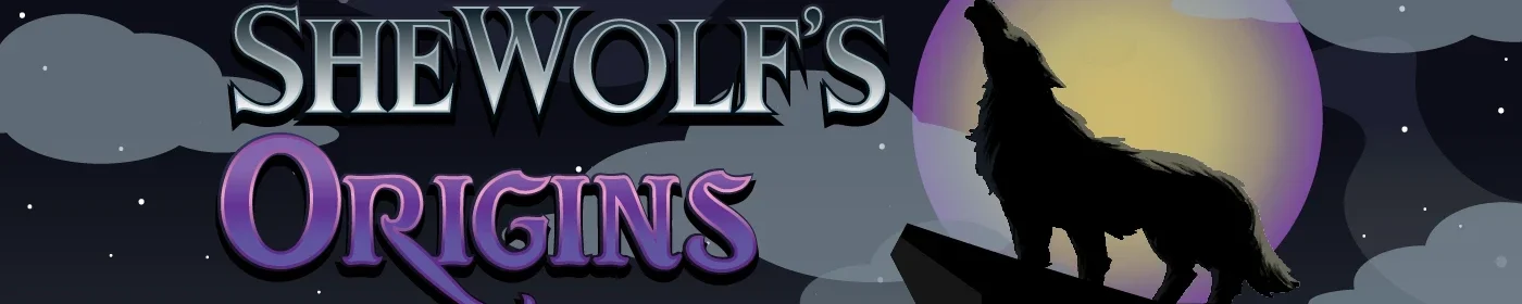Shewolf's Origins